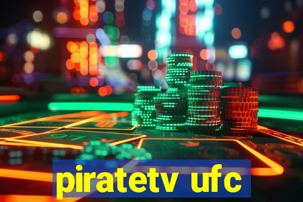 piratetv ufc